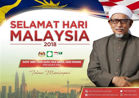 Perutusan Khas Presiden Pas Sempena Hari Malaysia Berita Parti Islam