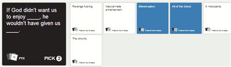 Check spelling or type a new query. Pretend You're Xyzzy: Online Cards Against Humanity clone ...