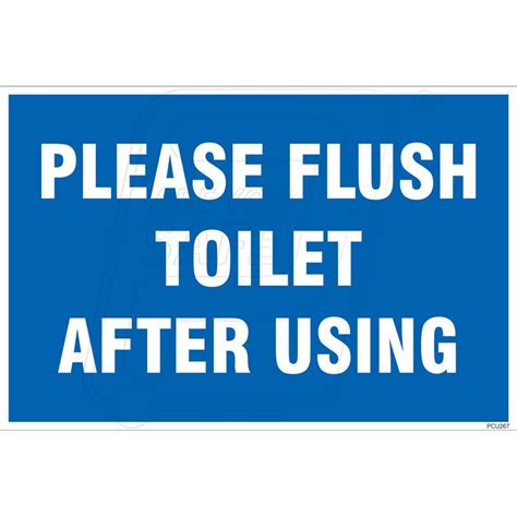 Please Flush Toilet After Using Protector Firesafety