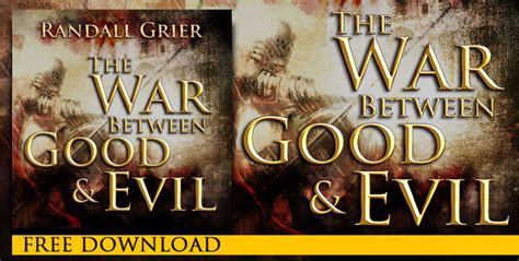 Free Download The War Between Good And Evil Randall