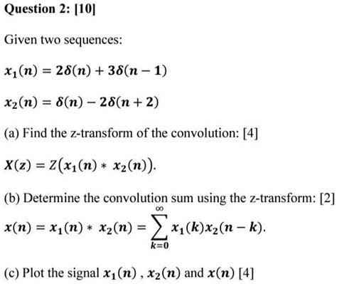 solved texts question 2 [10] given two sequences xn 28n 38n 1 xn 8n 28n 2 a find