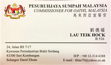 Please click here to view the list of commissioners for oaths on the website of the office of the chief registrar, federal court of malaysia. Lau Teik Hock, Private Commissioner for Oaths in Seri ...