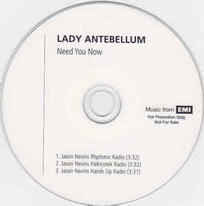 (p) (c) 2009 capitol records nashville. Lady Antebellum - Need You Now (CDr) | Discogs