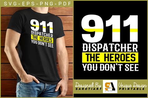 911 Dispatcher The Heroes You Dont See Graphic By Sarotiart · Creative