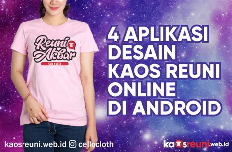 Coba 4 Aplikasi Desain Kaos Reuni Online Di Android Sebelum Pesan Ke