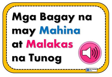 Malakas At Mahinang Tunog Fun Teacher Files