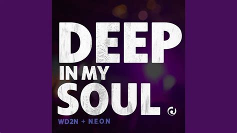 Deep In My Soul Extended Mix Youtube
