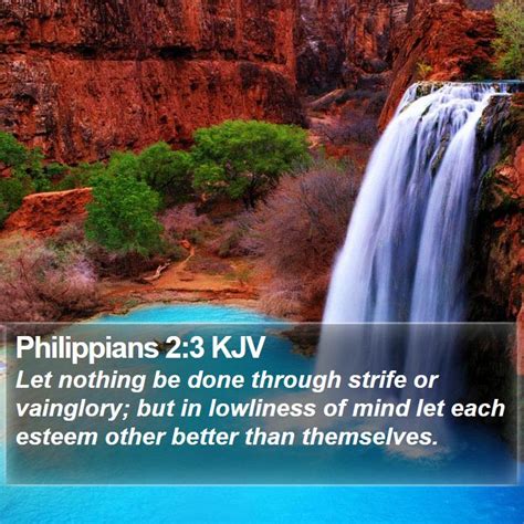 Philippians 23 Kjv Let Nothing Be Done Through Strife Or Vainglory