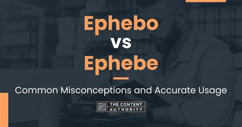 Ephebo Vs Ephebe Common Misconceptions And Accurate Usage