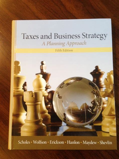 Taxes And Business Strategy 5th Edition Test Bank