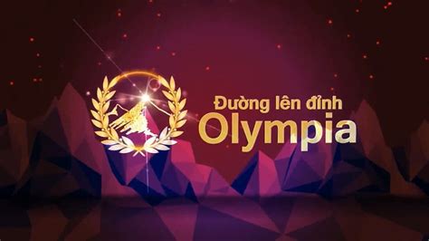 Olympia 16 Đường Lên đỉnh Olympia Wiki Fandom