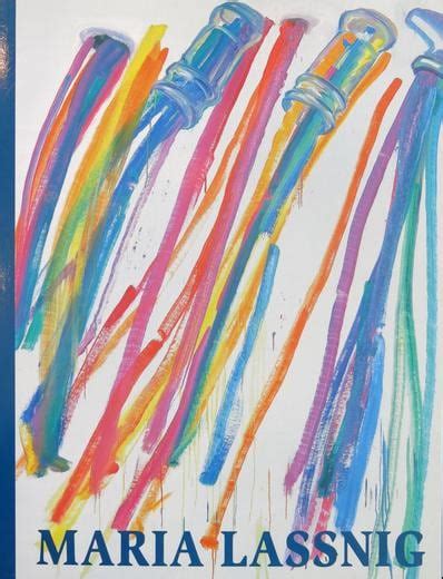 Maria Lassnig Bilder 1989 2001 Publications Petzel Gallery