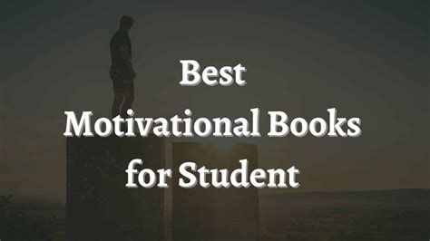 20 Best Motivational Books For Students The Softbook