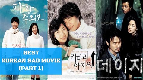 Best Sad Korean Movie All The Time Part 1 Youtube