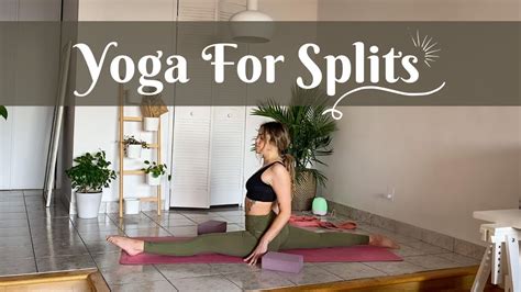 Get Your Splits Flexibility Yoga Flow All Levels Youtube