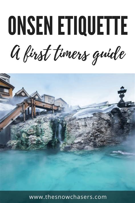 Japanese Onsen Etiquette A First Timers Guide The Snow Chasers