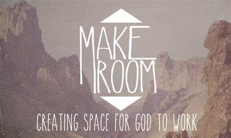 Make Room Church Sermon Series Ideas