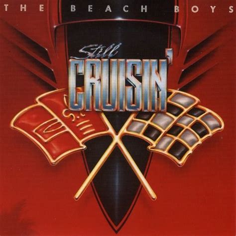 The Beach Boys Still Cruisin Reviews Album Of The Year