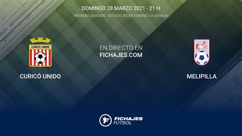 Deportes melipilla vs curico unido. Resultados Curicó Unido - Melipilla (2-0) primera jornada ...