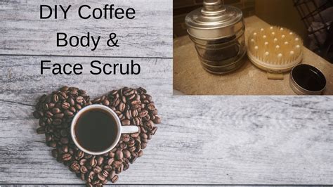 Coffee Diy Body And Face Scrub YouTube