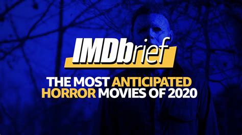 the most anticipated horror movies of 2020