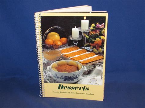 Cookbook Favorite Recipes Of Home Economics Teachers Desserts Etsy