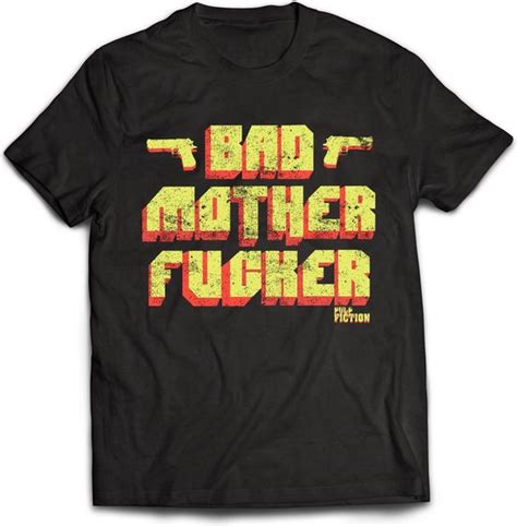 Pulp Fiction Bad Mother Fucker T Shirt Black