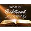 What Is Biblical Counseling