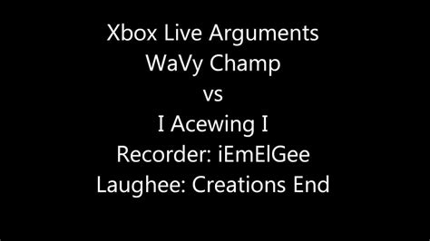 Xbox Live Arguments 1 Youtube