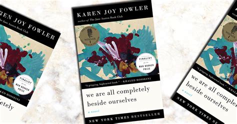 Review WE ARE ALL COMPLETELY BESIDE OURSELVES By Karen Joy Fowler Off The Shelf