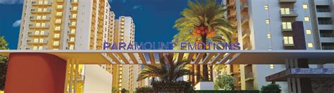 Paramount Group Paramount Emotions Noida Extension Noida On