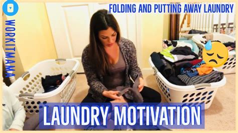 laundry motivation folding and putting away the laundry extreme cleaning motivation youtube