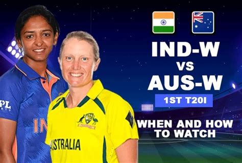 Indw Vs Ausw Live Broadcast Dd Sports To India Women Vs Australia