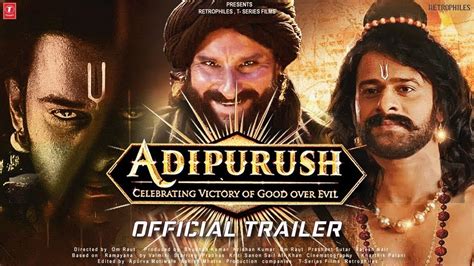 Adipurush Official Concept Trailer Prabhas Kriti Sanon Saif Ali Khan Om Raut T