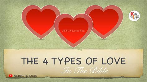 The 4 Types Of Love In The Bible ️ 💕 Short Message Greek Word And