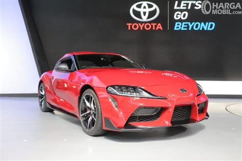 Daftar Harga Toyota Supra 2020 Sedan Sport Legendaris Untuk Pecinta