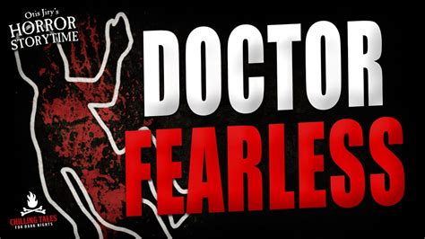 Dr Fearless Creepypasta 🎃 Otis Jiry Scary Horror Stories Audiobook