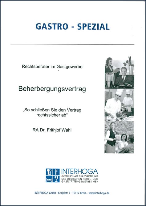 Der folgende musteraufbau eines schriftlichen arbeitsvertrages entspricht inhaltlich dem üblichen aufbau und stellt eine empfehlung dar. DEHOGA Shop | Beherbergungsvertrag | online kaufen