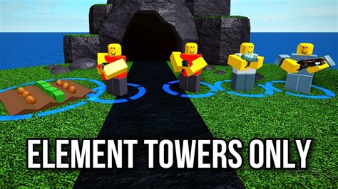Element Towers Only Tower Defense Simulator Roblox Youtube