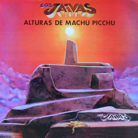 Análisis Progresivo Alturas De Machu Pichu De Los Jaivas El Mito De