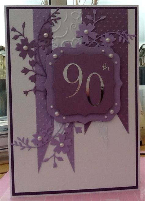 Send grandma huge 90th birthday wishes with an oversized personalized greeting card! 90th birthday card. Used Memory Box dies. … | Birthday cards for women, 80th birthday cards ...