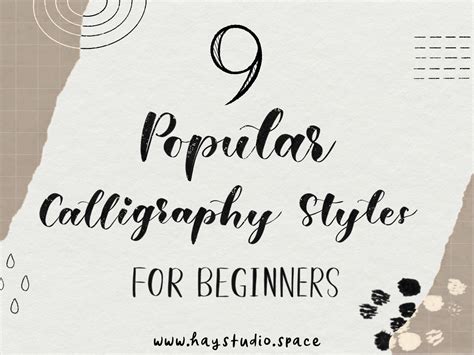 9 Popular Calligraphy Styles For Beginners ⋆ Hay Studio
