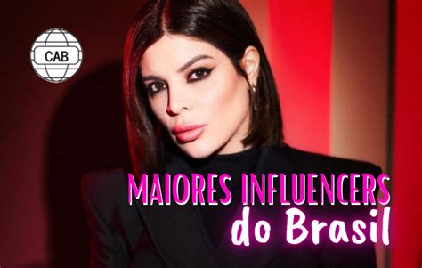 Top 8 Maiores Influencers Do Brasil Confira 2023