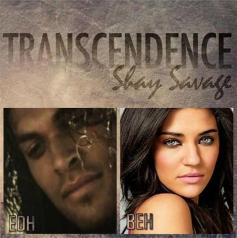 Transcendence Transcendence By Shay Savage Goodreads
