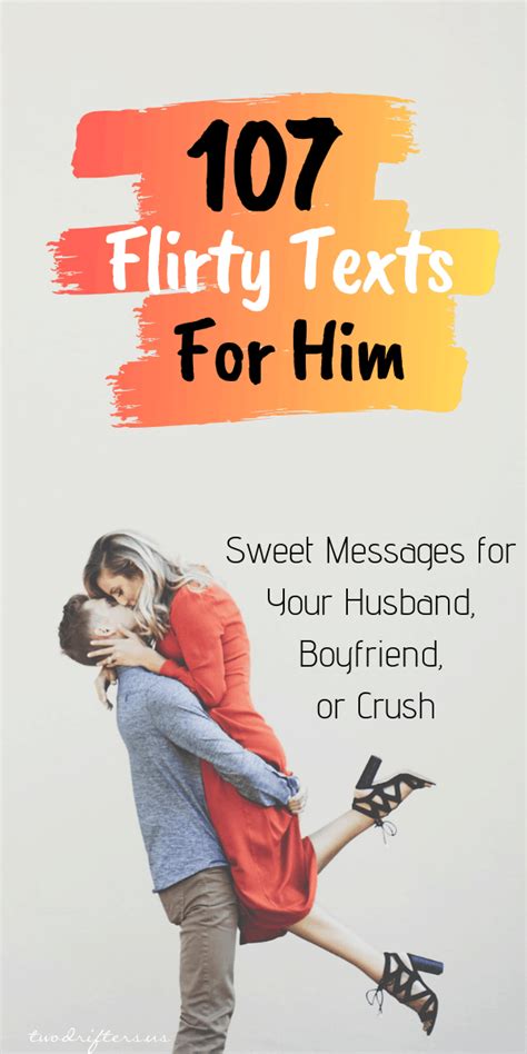 110 Flirty Texts For Him Fun Cute Text Messages Hell Love
