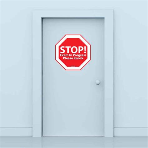 Exam In Progress Stop Sign Wall Decal Reusable Decal