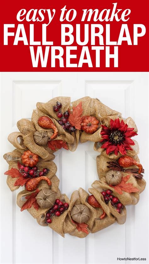 Fall Burlap And Pumpkin Wreath How To Nest For Less