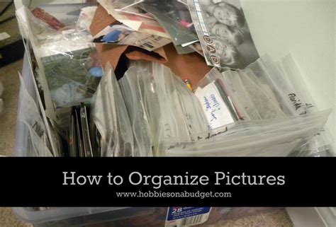 How To Organize Pictures Hobbies On A Budget