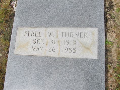 Elree Wilcox Turner 1913 1955 Find A Grave Memorial