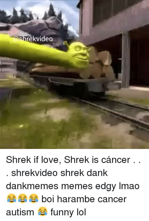 Shrekis Love Shrek Dank Memes Amino Dank Shrek Memes Low Dank